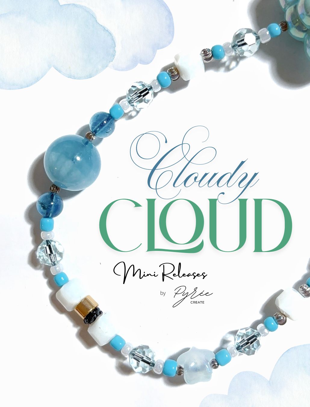 [Cloudy Cloud] Cloud's Most Precious - Aquamarine